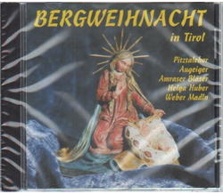 Bergweihnacht in Tirol