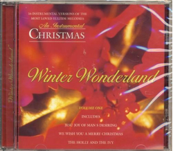 Winter Wonderland An Instrumental Christmas (Vol. 1)