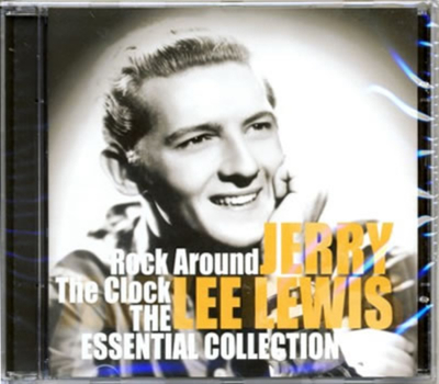 Jerry Lee Lewis - Rock Around The Clock, The Essential Collec