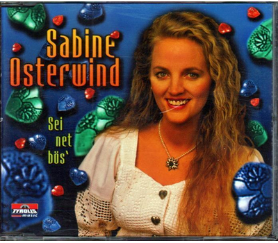 Sabine Osterwind - Sei net bs / Wenn i abends spazieren geh / Sei net bs