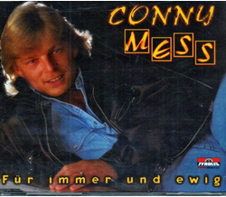 Conny Mess - Fr immer und ewig / Wenn Du mich liebst / Ci