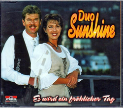 Duo Sunshine - Es wird ein frhlicher Tag / Per tutta la...