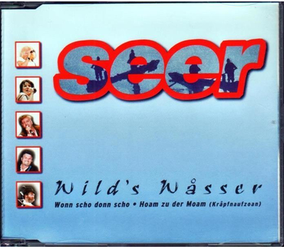 Die Seer - Wilds Wasser / Wonn scho donn scho / Hoam zu der Moam (Krapfnaufzoan)