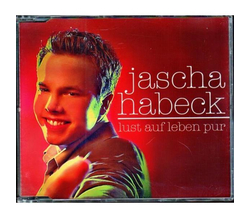 Jascha Habeck - Lust auf Leben pur