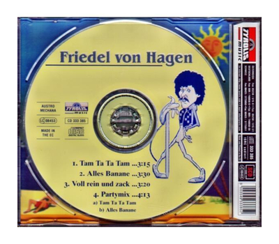 Friedel von Hagen - Tam Ta Ta Tam / Alles Banane / Voll rein und zack / Partymix