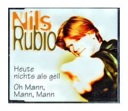 Nils Rubio - Heute nichts als geil