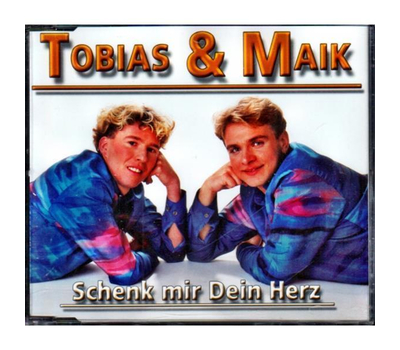 Tobias & Maik - Schenk mir Dein Herz