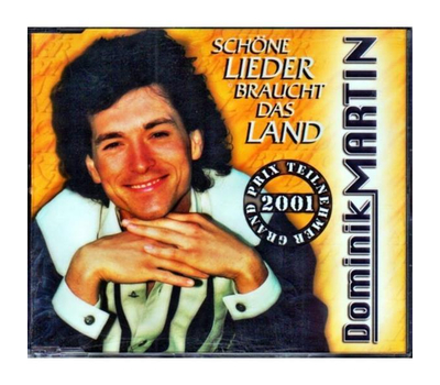 Dominik Martin - Schne Lieder braucht das Land