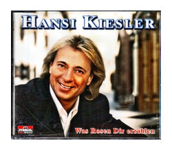 Hansi Kiesler - Was Rosen Dir erzhlen