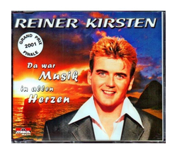 Reiner Kirsten - Da war Musik in allen Herzen