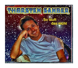 Thorsten Sander - So luft das nicht