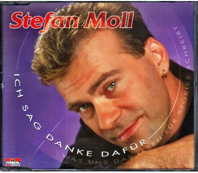 Stefan Moll - Ich sag danke dafr