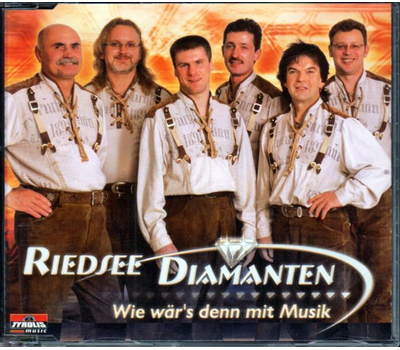 Riedsee Diamanten - Wie wrs denn mit Musik