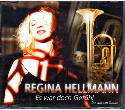 Regina Hellmann - Es war doch Gefhl