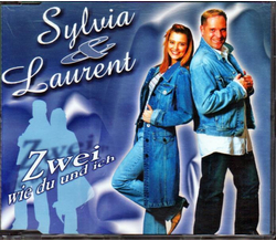 Sylvia & Laurent - Zwei wie du und ich