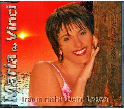 Maria Da Vinci - Trum nicht Dein Leben