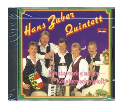 Hans Zuber Quintett - Krntnerisch gsungen - Krntnerisch gspielt