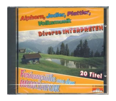 Feriengre aus dem Montafon - Alphorn, Jodler, Plattler, Volksmusik 20 Titel