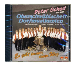 Peter Schad und seine Oberschwbischen Dorfmusikanten -...