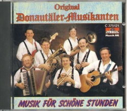 Orig. Donautler Musikanten - Musik fr schne Stunden