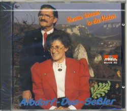 Albdorf-Duo Sessler - Komm hinaus in die Natur