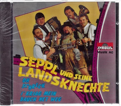 Seppl und seine Landsknechte - Oh Schreck i kriag mein...