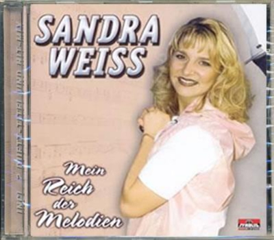 Sandra Weiss - Mein Reich der Melodien
