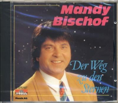 Mandy Bischof - Der Weg zu den Sternen