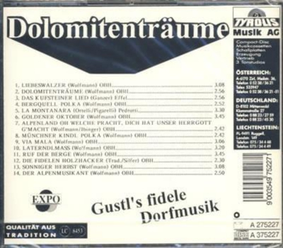Gustls frhliche Dorfmusik - Dolomitentrume