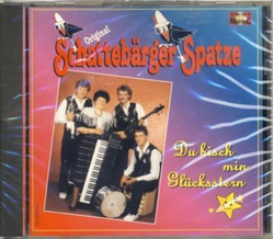 Orig. Schattebrger Spatze - Du bisch min Glcksstern