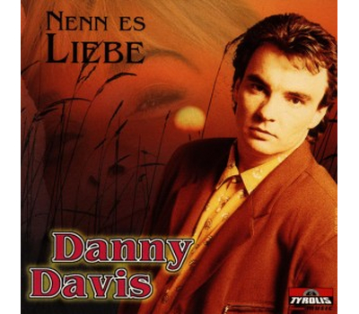 Danny Davis - Nenn es Liebe