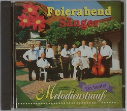 Feierabend Snger - Ein bunter Melodienstrau