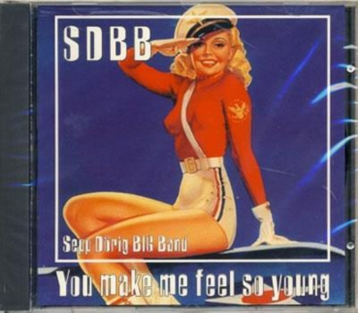 Sepp Drig Big Band SDBB - You make me feel so young