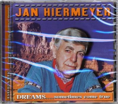 Jan Hiermeyer - Dreams ... sometimes come true