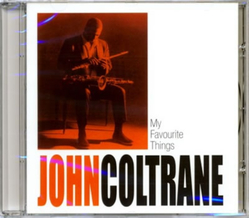 John Coltrane - My Favourite Things