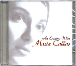 Callas Maria - An Evening with Maria Callas