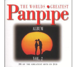 The World greatest Panpipe Vol. 2