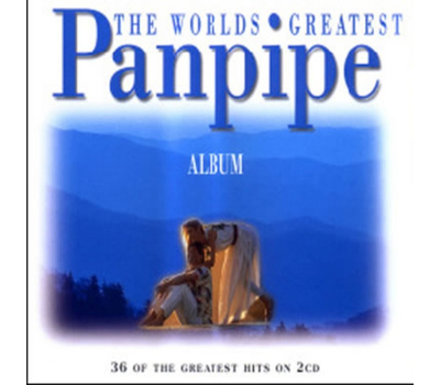 The Worlds Greatest Panpipe Album