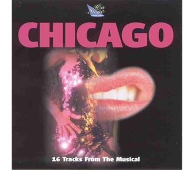 Bloomsbury Set - Chicago / 16 Tracks from the Musical