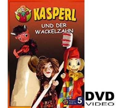 KASPERL - Kasperl und der Wackelzahn
