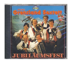 Orig. Grenzland Sextett - Jubilumsfest 10 Jahre