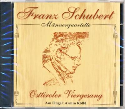 Osttiroler Viergesang - Franz Schubert - Mnnerquartette 1987 CD Neu