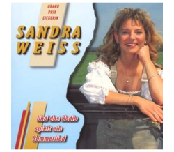 Sandra Weiss - Und das Radio spielt ein Sommerlied / Doch...