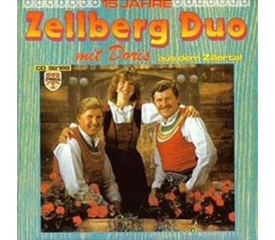 Zellberg Duo mit Doris - 15 Jahre