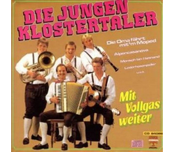 Klostertaler (Die Jungen) - Mit Vollgas weiter