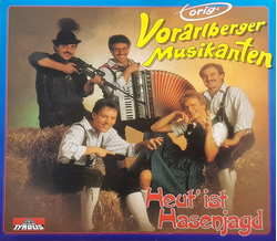 Orig. Vorarlberger Musikanten - Heut ist Hasenjagd