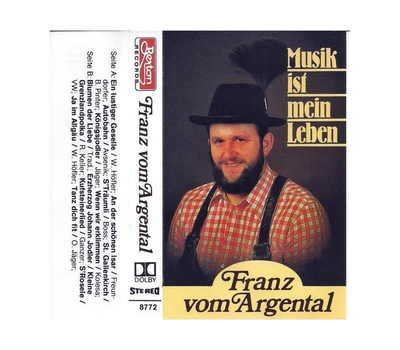 Franz vom Argental - Musik ist mein Leben