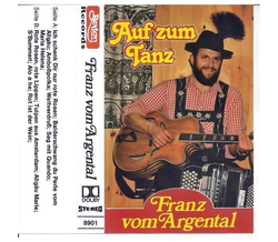 Franz vom Argental - Auf zum Tanz