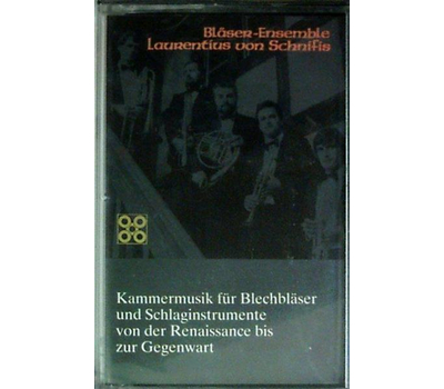 Blser-Ensemble Laurentius von Schnifis - Kammermusik fr Blechblser