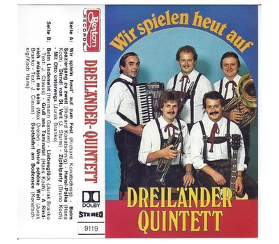 Dreilnder Quintett - Wir spielen heut auf